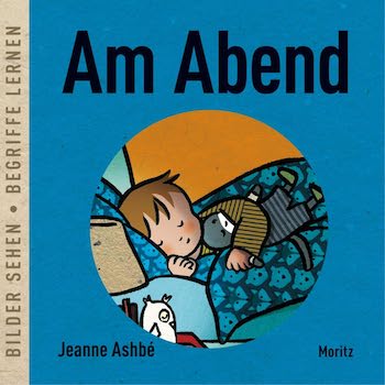 Buchcover: Am Abend © Moritz Verlag