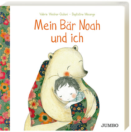 Buchcover: Mein Bär Noah und ich © Jumbo Verlag